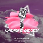 Karaoke Gecesi | Central Performance Hall